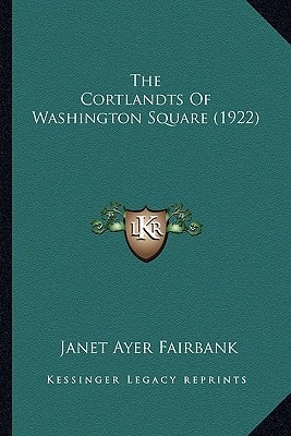 The Cortlandts Of Washington Square (1922)