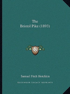 The Bristol Pike (1893)