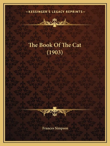 The Book Of The Cat (1903)