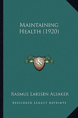 Maintaining Health (1920)