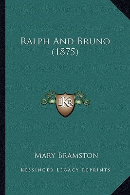 Ralph And Bruno (1875)