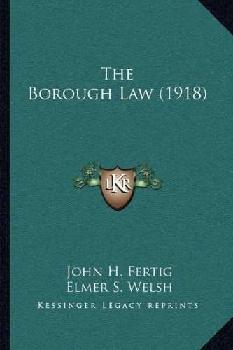 The Borough Law (1918)