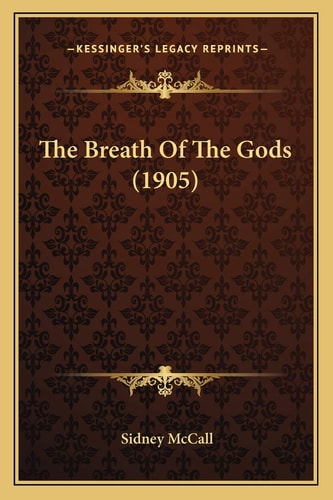 The Breath Of The Gods (1905)