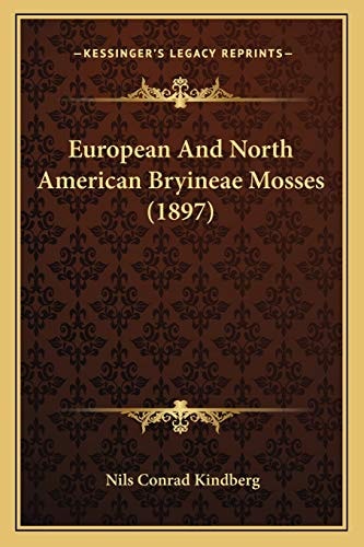 European And North American Bryineae Mosses (1897)