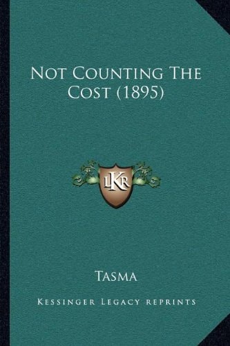 Not Counting The Cost (1895)