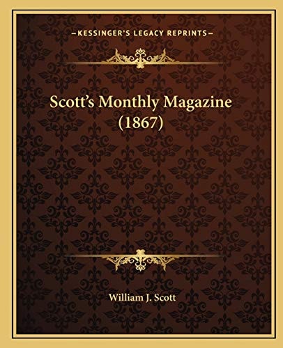 Scott's Monthly Magazine (1867)
