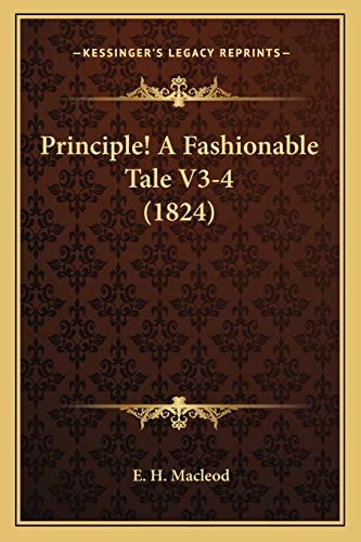 Principle! A Fashionable Tale V3-4 (1824)