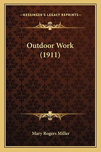 Outdoor Work (1911)