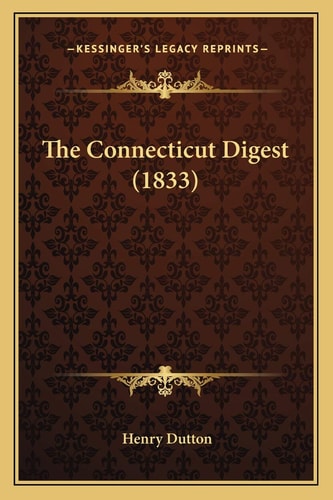 The Connecticut Digest (1833)