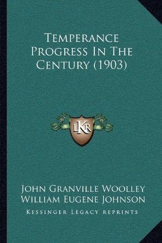 Temperance Progress In The Century (1903)