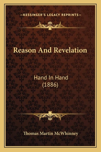 Reason And Revelation: Hand In Hand (1886)