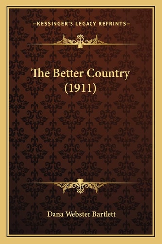The Better Country (1911)