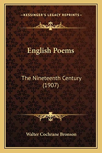 English Poems: The Nineteenth Century (1907)