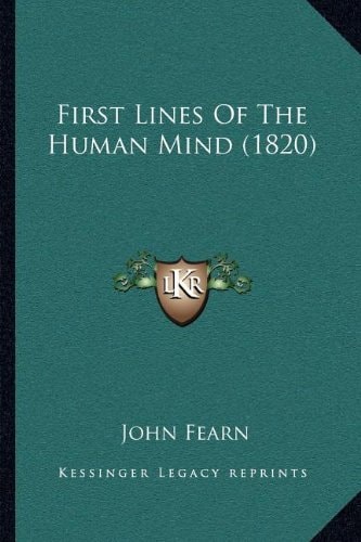 First Lines Of The Human Mind (1820)