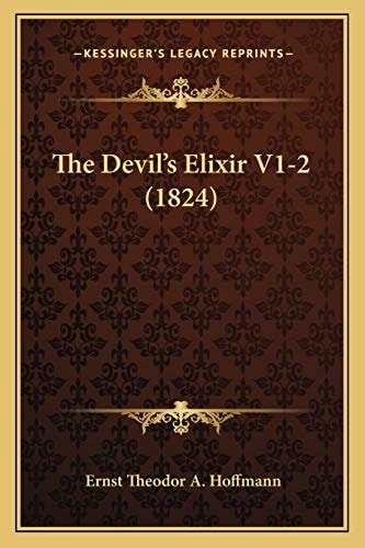 The Devil's Elixir V1-2 (1824)