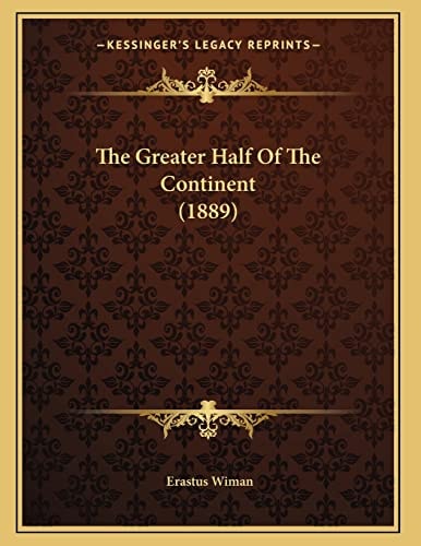 The Greater Half Of The Continent (1889)