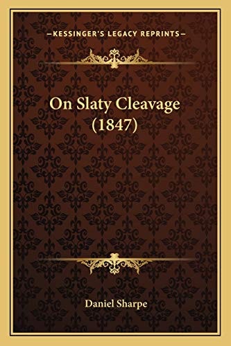On Slaty Cleavage (1847)