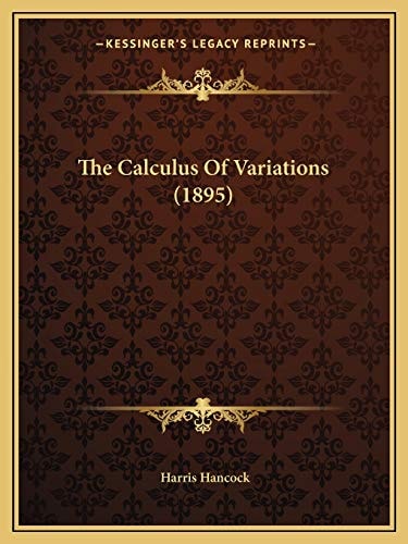 The Calculus Of Variations (1895)