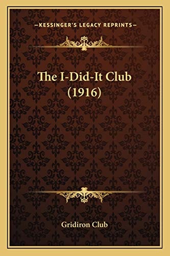 The I-Did-It Club (1916)