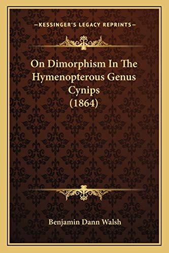 On Dimorphism In The Hymenopterous Genus Cynips (1864)
