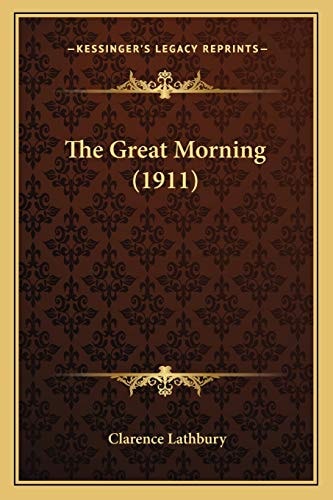 The Great Morning (1911)