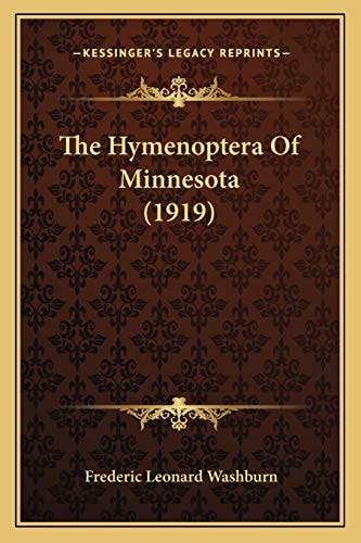The Hymenoptera Of Minnesota (1919)