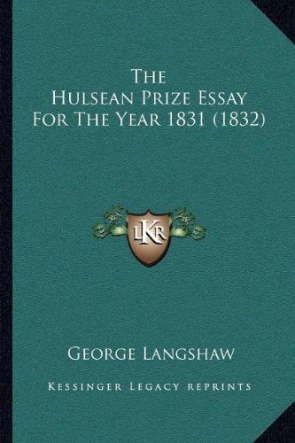 The Hulsean Prize Essay For The Year 1831 (1832)