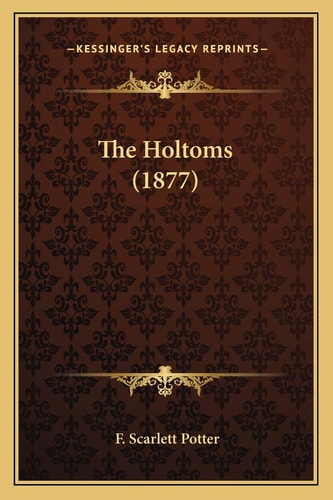 The Holtoms (1877)