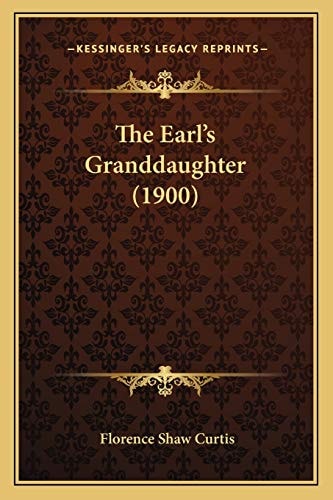 The Earl's Granddaughter (1900)