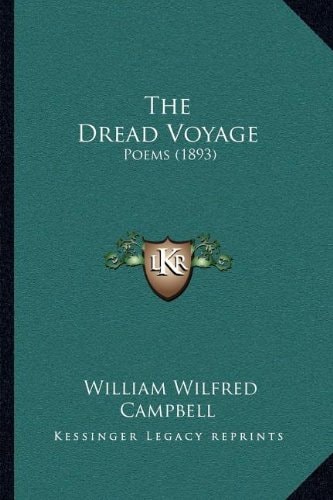 The Dread Voyage: Poems (1893)