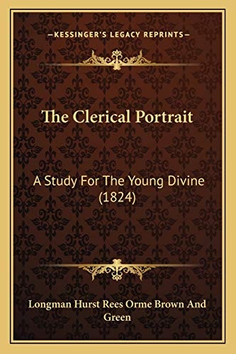 The Clerical Portrait: A Study For The Young Divine (1824)