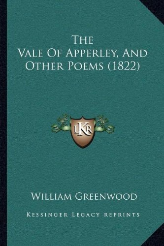 The Vale Of Apperley, And Other Poems (1822)