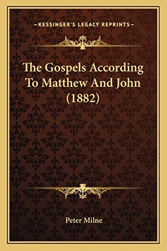 The Gospels According To Matthew And John (1882) (Multilingual Edition)