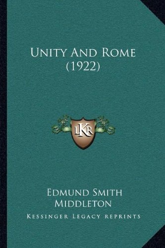 Unity And Rome (1922)