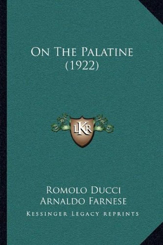 On The Palatine (1922)