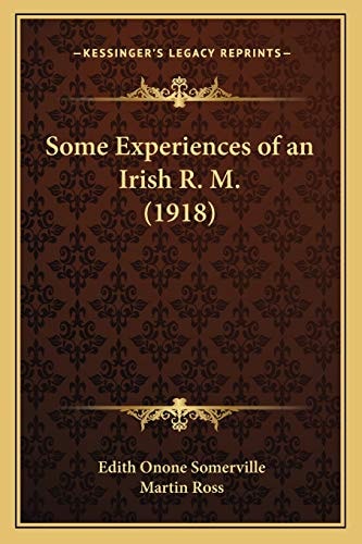 Some Experiences of an Irish R. M. (1918)