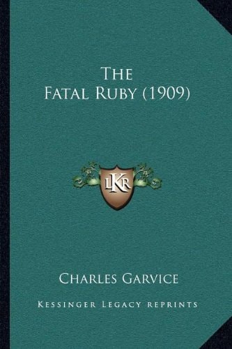The Fatal Ruby (1909)