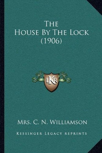 The House By The Lock (1906)