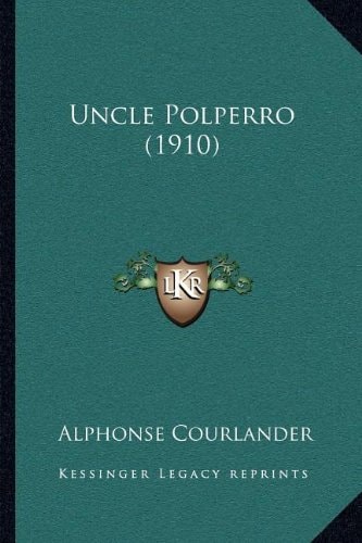 Uncle Polperro (1910)