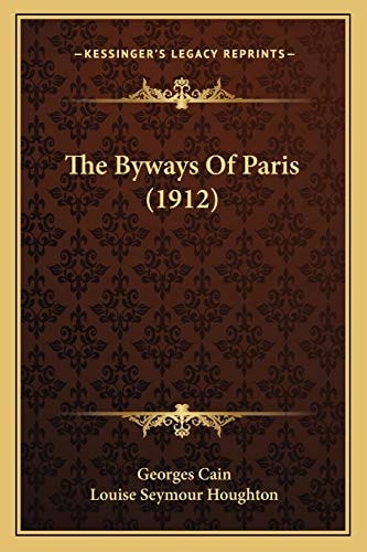 The Byways Of Paris (1912)