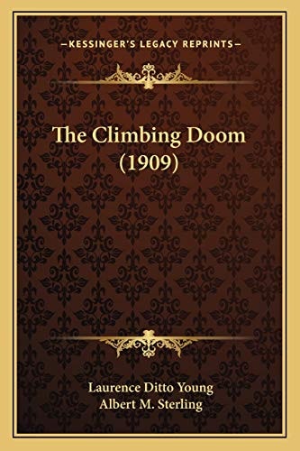 The Climbing Doom (1909)