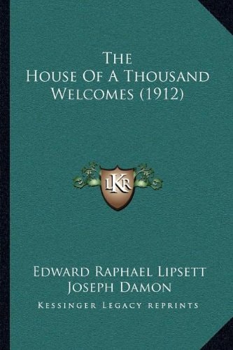 The House Of A Thousand Welcomes (1912)