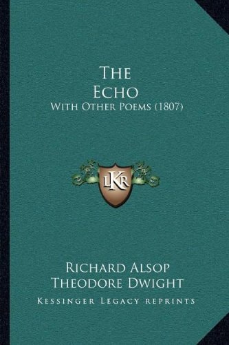 The Echo: With Other Poems (1807)