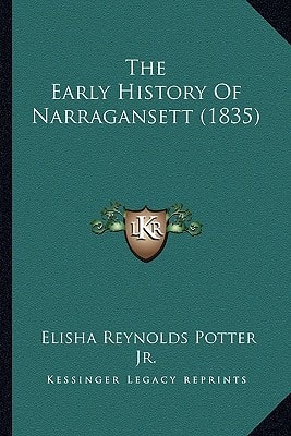 The Early History Of Narragansett (1835)