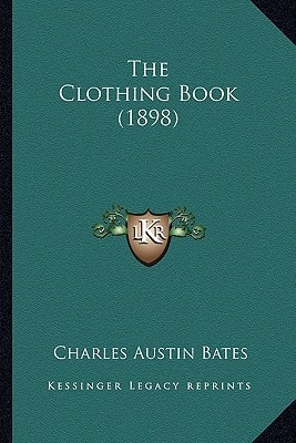 The Clothing Book (1898)