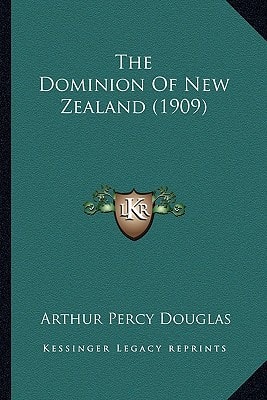 The Dominion Of New Zealand (1909)