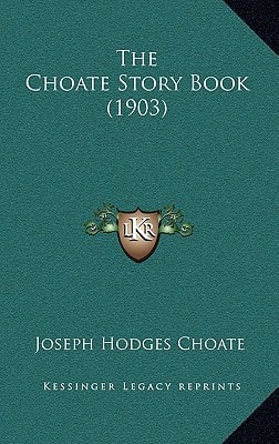 The Choate Story Book (1903)