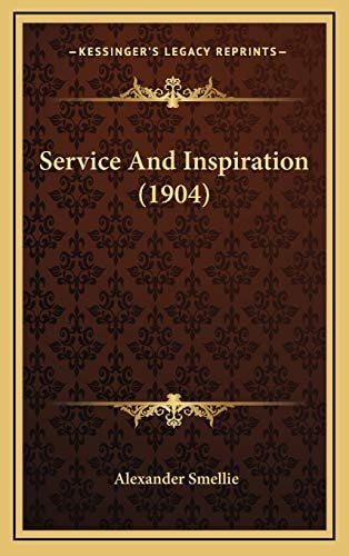 Service And Inspiration (1904)