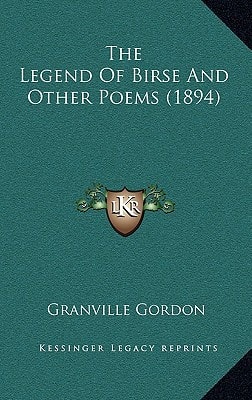 The Legend Of Birse And Other Poems (1894)