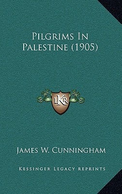 Pilgrims In Palestine (1905)